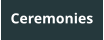 Ceremonies